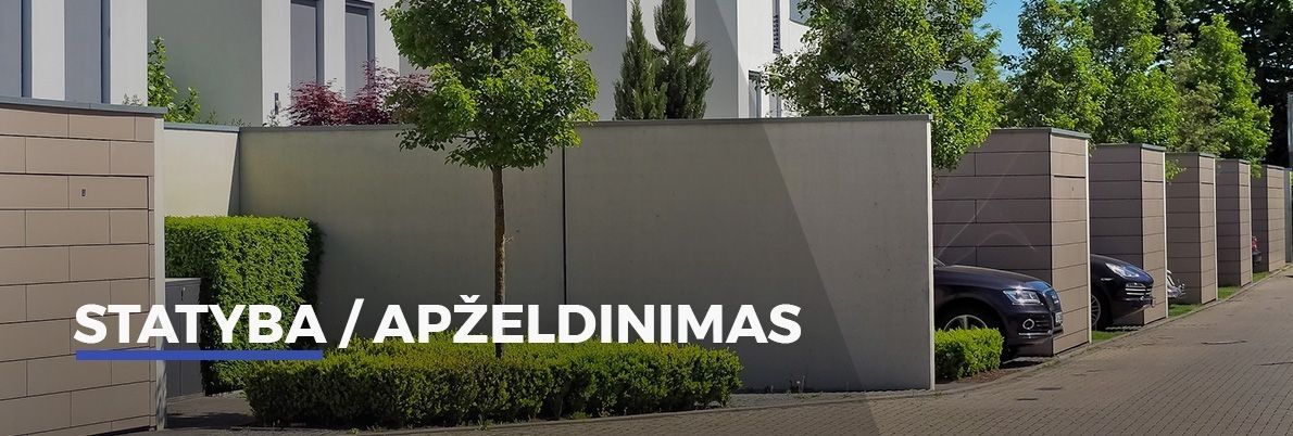 Statyba / apželdinimas